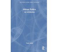 African Politics: An Introduction (Routledge Global Africa Textbooks)