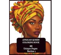 African Queen Coloring Book Series 1 (African queen series)