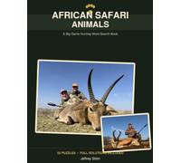 AFRICAN SAFARI ANIMALS: A Big Game Hunting Word Search Book
