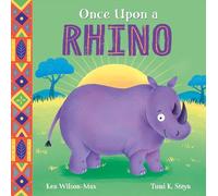 African Stories: Once Upon a Rhino