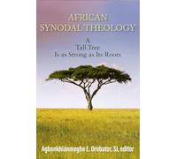 Teología Sinodal Africana – Un árbol alto es tan fuerte como sus raíces – Orbis