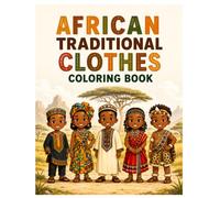 AFRICAN TRADITIONAL CLOTHES COLORING BOOK