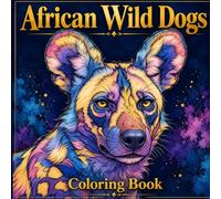 African Wild Dogs Coloring Book for Adults