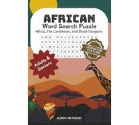 African Word Search Puzzle 6x10'': Puzzles for Adults & Seniors │Africa, The Caribbean & Black Diaspora │ 1100+ Words │ Almost 100 Puzzles │ Easy To ... for Adults and Seniors │ Black Excellence