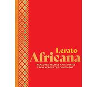 Africana: Treasured recipes and stories from across the continent