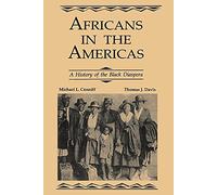 Africans in the Americas: A History of Black Diaspora