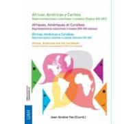 Áfricas Américas Y Caribes. Representaciones Colectivas Cruzadas (sigl