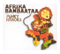 Afrika Bambaataa - Funky Heroes