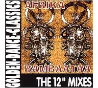 Afrika Bambaataa - The 12" Mixes