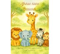 Afrikanische Tiere - Malbuch mit Kurzgeschichten: Ausmalbuch afrikanische Tierbabys mit liebevollen Vorlesegeschichten | Löwe, Zebra, Elefant & Co. | Für Kinder von 2-7 Jahren