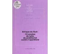 Afrique Du Sud : 15 Années De Lutte Du Prolétariat Contre Lapartheid (