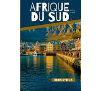 Afrique du Sud Bien fait: Le Guide Pratique de l'Autotour : Explorez Le Cap, la Route des Jardins et les Vignobles comme un local