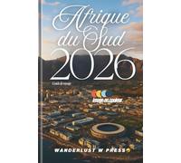 Afrique du Sud Guide de voyage 2026