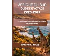 Afrique du Sud Guide de voyage 2026-2027
