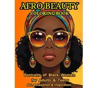 Afro Beauty Coloring Book - Portraits of Black Women for Adults & Teens Art, Relaxation & Inspiration: 50 One-Sided Illustrations for Art Therapy, Relaxation and Building Confidence