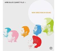 Afro Blues Quintet - New Directions in Sound: Remastered
