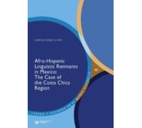 Afro-hispanic Linguistic Remnants In Mexico (ebook)