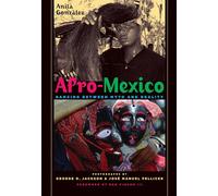 Afro-Mexico: Dancing Between Myth and Reality