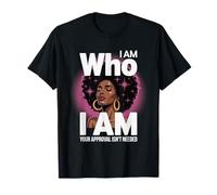 Afro Woman Empowerment Art I Am Who Pride Mujeres Hombres Camiseta