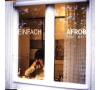 Afrob Feat.Meli - Einfach