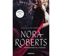 Afrontar el fuego (La isla de las Tres Hermanas 3) (Best Seller | Ficción)