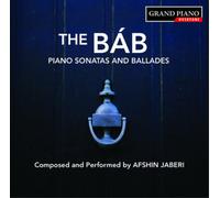 Afshin Jaberi The Bab: Piano Sonatas and Ballades (CD) Album (Importación USA)