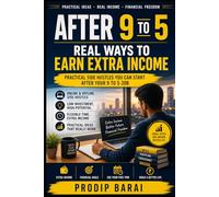 After 9 to 5: Real Ways to Earn Extra Income