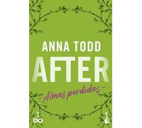 After. Almas perdidas (Serie After, 3) (Bestseller)