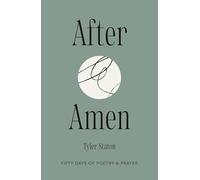 After Amen: 50 Days of Poetry and Prayer