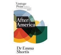 After America: Vantage Point Issue 1