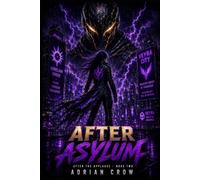 After Asylum (After The Applause)