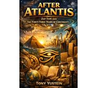 After Atlantis: Zep Tepi and the Forty-Three Years of Continuity