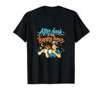 After Dark Is My Happy Hour Nurse Night Shift Gráfico Camiseta