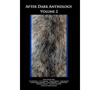 After Dark: Volume 2 (After Dark Collection)