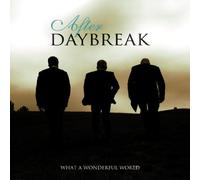 AFTER DAYBREAK - What A Wonderful World (Korea Edition)