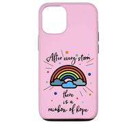 After Every Storm There Is A Rainbow of Hope Carcasa para iPhone 12/12 Pro
