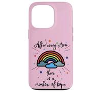 After Every Storm There Is A Rainbow of Hope Carcasa para iPhone 13 Pro