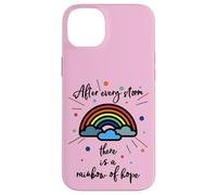 After Every Storm There Is A Rainbow of Hope Carcasa para iPhone 14 Plus