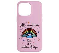 After Every Storm There Is A Rainbow of Hope Carcasa para iPhone 14 Pro MAX