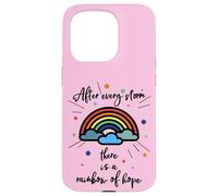 After Every Storm There Is A Rainbow of Hope Carcasa para iPhone 15 Pro