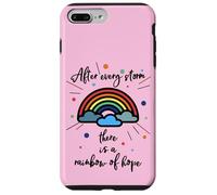 After Every Storm There Is A Rainbow of Hope Carcasa para iPhone 7 Plus/8 Plus