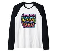 After God Made Me In 1968 He Said Tada Fiesta de cumpleaños para Mujer Camiseta Manga Raglan