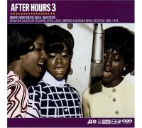 After Hours 3 - After Hours 3 - More Northern Soul Masters