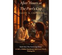 After Hours at The Poet's Cup: A Café, a Hidden Speakeasy, and a Love Worth Waiting For