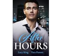 After Hours: Boss with Benefits (Billion-Dollar Bet) / Fiancée for the Cameras