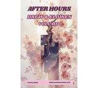 After Hours Drew & Elowen Volume 2