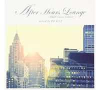 After Hours Lounge R'n'b Class