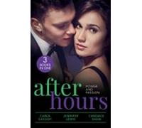 After Hours: Power And Passion (ebook)