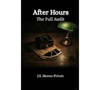 After Hours: The Full Audit