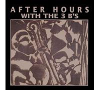 After Hours With 3b's